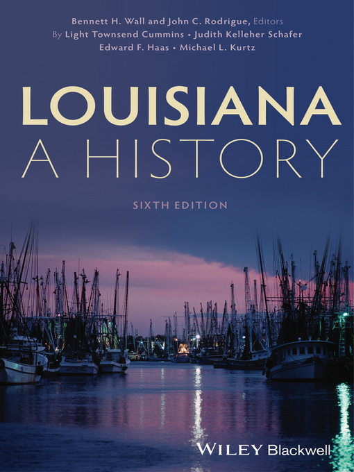 Title details for Louisiana by Bennett H. Wall - Available